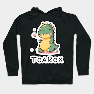 Tea rex having tea Hoodie